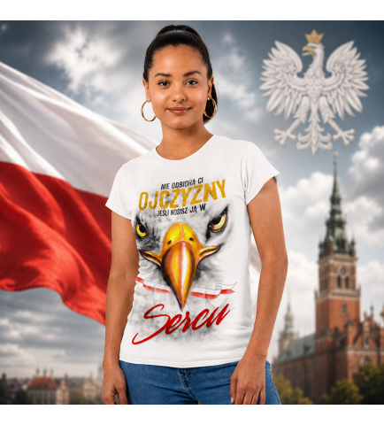 Koszulka damska NIE ODBIORĄ CI OJCZYZNY
